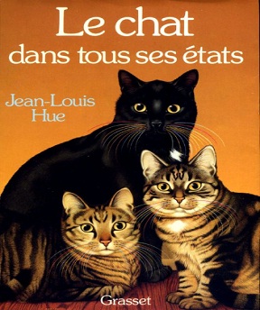 Le Chat Dans Tous Ses Tats Jean Louis Hue T L Charger Des Magazines