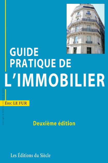 Guide pratique de l'immobilier