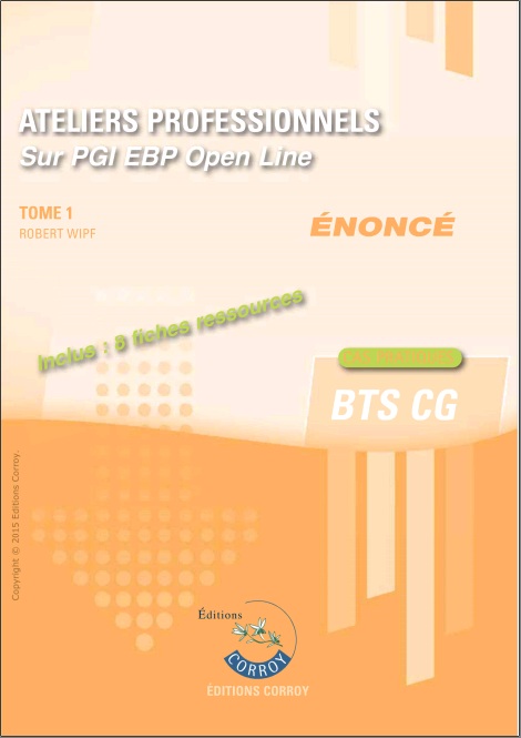 Ateliers professionnels : AP Tome 1 Enoncé