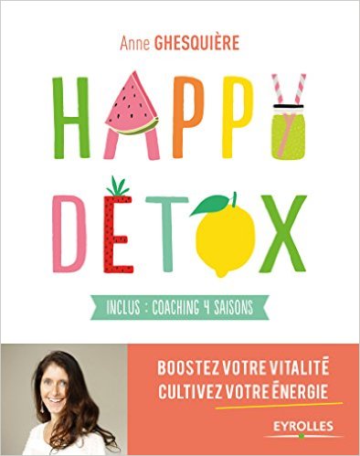 Happy Détox - Boostez votre vitalité