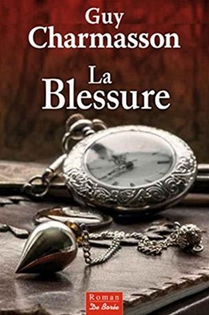 Guy Charmasson - La Blessure