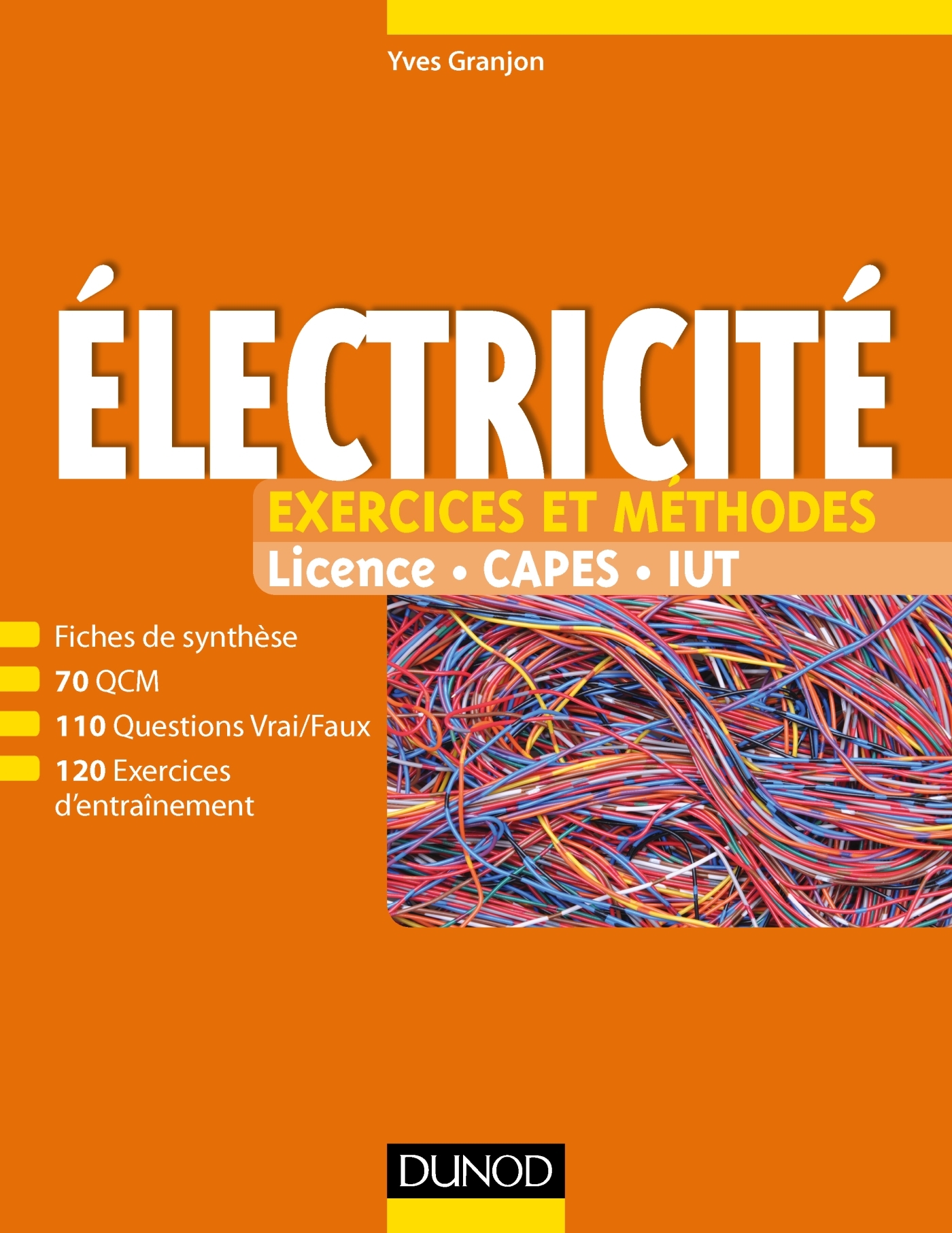 Electricité : Exercices et méthodes ( Juin 2017 ). Tout en fiches Dunod