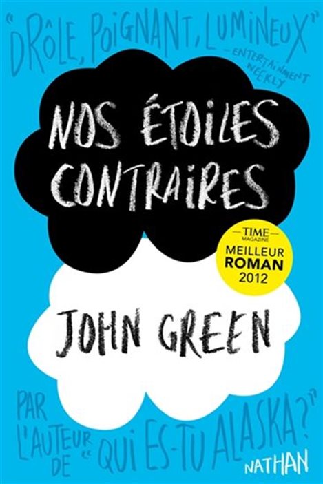 Nos étoiles Contraires - John Green