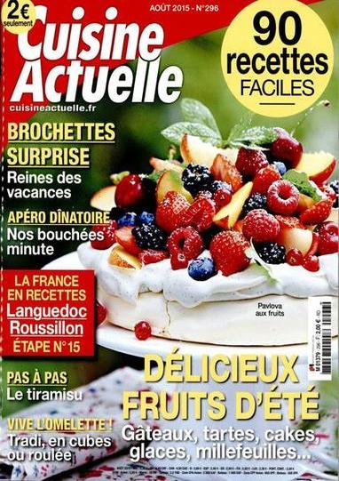 Cuisine Actuelle N°296 - Aout 2015