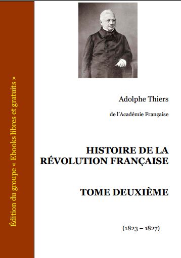 Histoire De La Révolution Française - Tome II