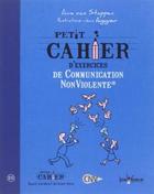 Petit Cahier Dexercices De Communication Non Violente Anne Van Stappen T L Charger Des