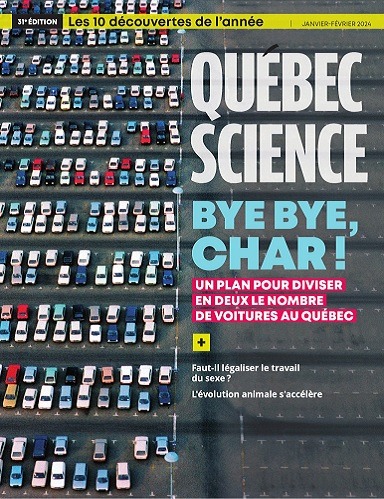 Qu Bec Science Janvier F Vrier 2024 T L Charger Des Magazines   Quebec Science Janvier Fevrier 2024 